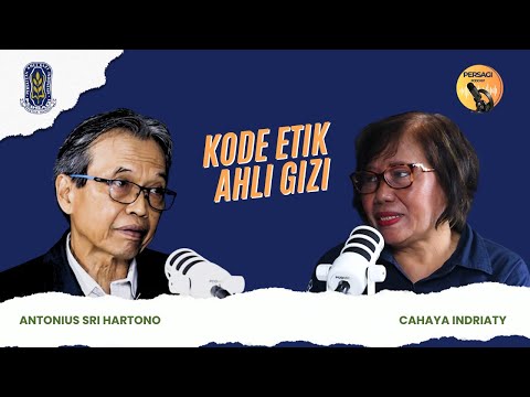 Kode Etik Ahli Gizi | PERSAGI Provinsi Jambi PODCAST Eps. 14